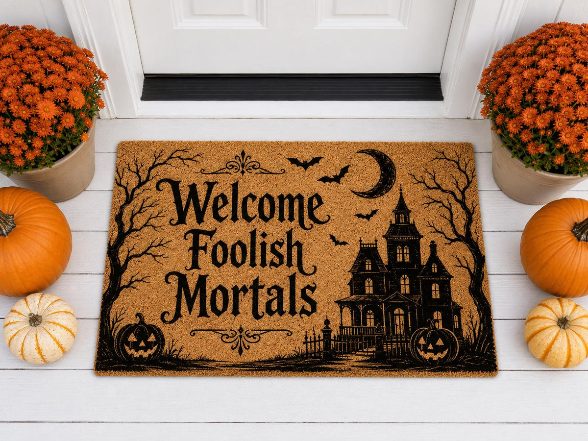 Welcome Foolish Mortals Doormat - Halloween Coir Mat
