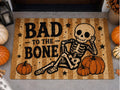 Bad to the Bone Doormat - Halloween Skeleton Welcome Mat